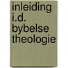 Inleiding i.d. bybelse theologie door Roscam Abbing