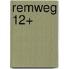 Remweg 12+ door M. van de Wouw