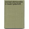 Sociaal-democratie in boek tydschrift door Martien E. Brinkman