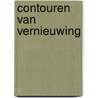 Contouren van vernieuwing by Unknown