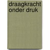 Draagkracht onder druk door P. Kalma