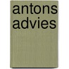 Antons advies by A. Schuurman