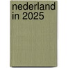 Nederland in 2025 door Onbekend