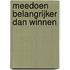 Meedoen belangrijker dan winnen