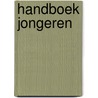 Handboek jongeren by J. Wezenberg