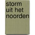 Storm uit het noorden