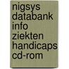Nigsys databank info ziekten handicaps CD-ROM door Onbekend