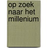 Op zoek naar het millenium door N. Cohn