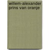 Willem-Alexander Prins van Oranje door J.G. Kikkert