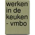 Werken in de keuken - vmbo
