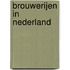 Brouwerijen in Nederland