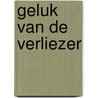 Geluk van de verliezer by Lindenhout