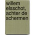 Willem Elsschot, achter de schermen