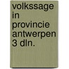 Volkssage in provincie antwerpen 3 dln. door Yehudah Berg
