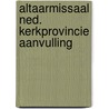 Altaarmissaal ned. kerkprovincie aanvulling door Onbekend