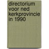 Directorium voor ned kerkprovincie in 1990 door Onbekend