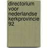 Directorium voor nederlandse kerkprovincie 92 door Onbekend