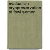 Evaluation cryopreservation of fowl semen door Haye