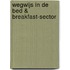 Wegwijs in de Bed & Breakfast-sector