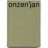 Onzen'Jan door J. van Ierland