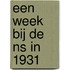 Een week bij de NS in 1931