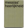 Messias' heerlijkheid door E. Fransen