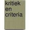 Kritiek en criteria door Schmitz
