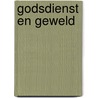 Godsdienst en geweld door M. Becker