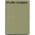 Shuttle-complex