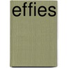 Effies by S.S. van Hettema