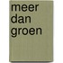 Meer dan groen