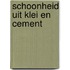 Schoonheid uit klei en cement
