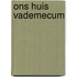 Ons huis vademecum