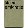 Kleine emigratie by T. Kortooms
