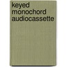 Keyed monochord audiocassette by Ree Bernard