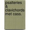 Psalteries & clavichords met cass. door Ree Bernard