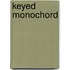 Keyed monochord