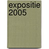 Expositie 2005 by N. Van Ree Bernard