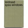 Leidraad spss-windows door Gust Gils