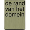 De rand van het domein door C. Breukers