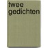 Twee gedichten