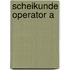 Scheikunde operator A
