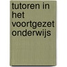 Tutoren in het voortgezet onderwijs door Y. Sol