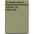 Evaluatie project Kwaliteitsversterking Rekenen en Wiskunde