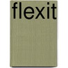 Flexit by Unknown