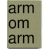 Arm om arm