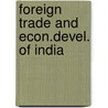 Foreign trade and econ.devel. of india door Chishti
