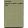 Systeme aliment.reg.deficit.burkina faso by Gielen