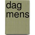 Dag mens