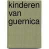 Kinderen van guernica door Kesten